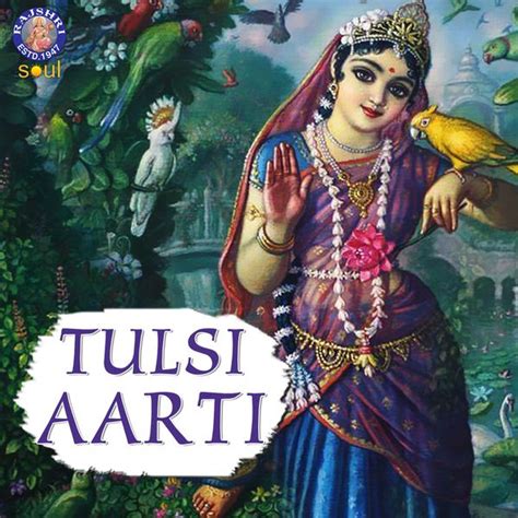 tulasi karla|Tulasi Aarti .